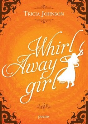 Whirl Away Girl 1