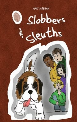 Slobbers and Sleuths 1