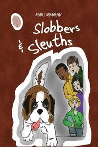 bokomslag Slobbers and Sleuths