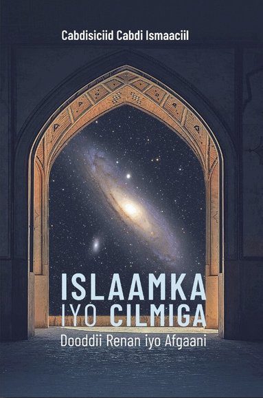 Islaamka iyo cilmiga, Inbunden