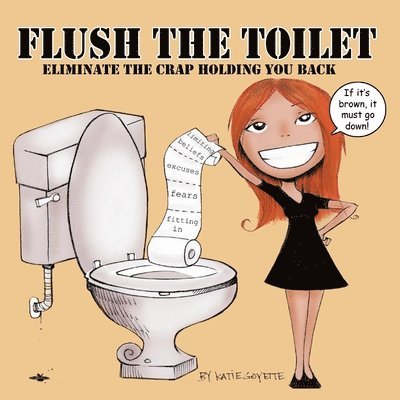 Flush the Toilet 1