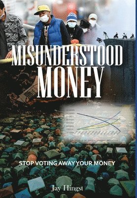 Misunderstood Money 1