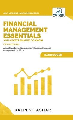 bokomslag Financial Management Essentials You Always Wanted To Know