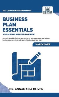 bokomslag Business Plan Essentials You Always Wanted To Know