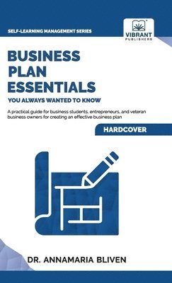 Business Plan Essentials You Always Wanted To Know 1