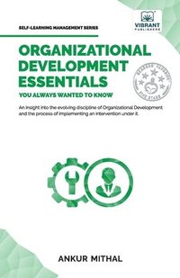 bokomslag Organizational Development Essentials You Always Wanted To Know