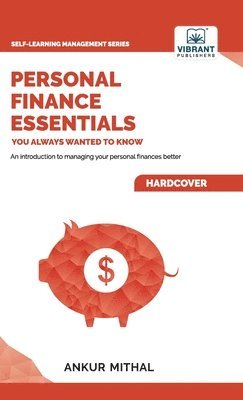 bokomslag Personal Finance Essentials You Always Wanted to Know