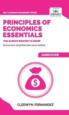 bokomslag Principles of Economics Essentials You Always Wanted To Know