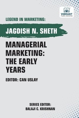 Jagdish Sheth, Vibrant Publishers - Managerial Marketing, Häftad