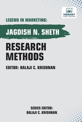 Jagdish Sheth, Vibrant Publishers - Research Methods, Häftad