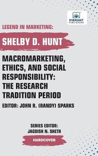 bokomslag Macromarketing, Ethics, and Social Responsibility