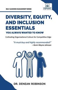 bokomslag Diversity, Equity, and Inclusion Essentials You Always Wanted To Know