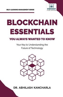 bokomslag Blockchain Essentials You Always Wanted To Know