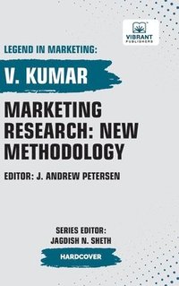 bokomslag Marketing Research: New Methodology