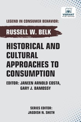 bokomslag Historical and Cultural App roaches to Consumption