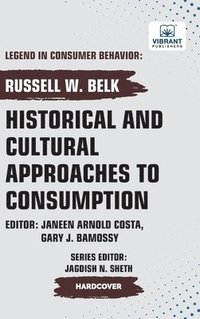 bokomslag Historical and Cultural App roaches to Consumption