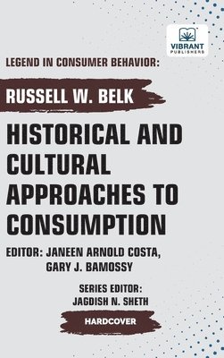 bokomslag Historical and Cultural App roaches to Consumption