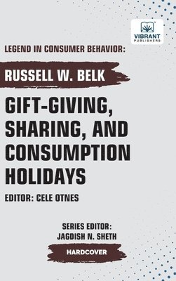 bokomslag Gift-giving, Sharing, and Consumption Holidays