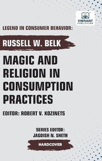 bokomslag Magic and Religion in Consumption Practices