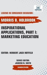 bokomslag Inspirational Applications, Part I: Marketing Education