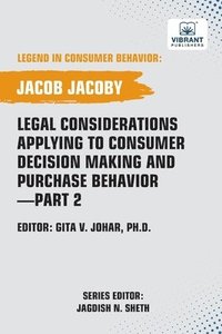 bokomslag Legal Considerations Applying to Consumer Decision Making and Purchase Behavior-Part 2