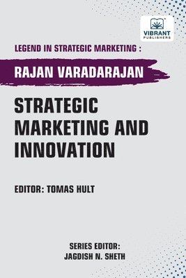 Rajan Varadarajan, Vibrant Publishers - Strategic Marketing and Innovation, Häftad