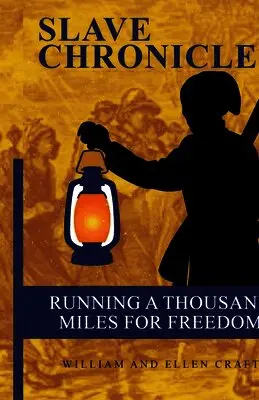 William and Ellen Craft - Running a Thousand Miles for Freedom, Häftad. Tillgänglighet: Lägg i varukorg