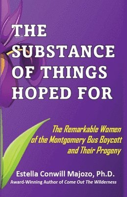 Estella C Majozo, Estella C. Majozo - Substance Of Things Hoped For., Häftad