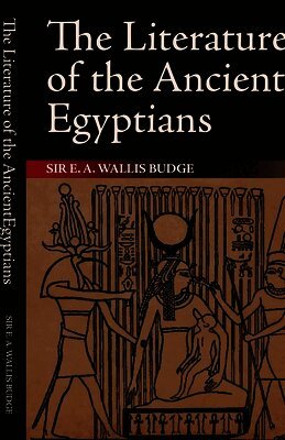 Literature of the Ancient Egyptians