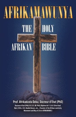 Afrikamawunya The Sacred Ancient Afrikawisdom