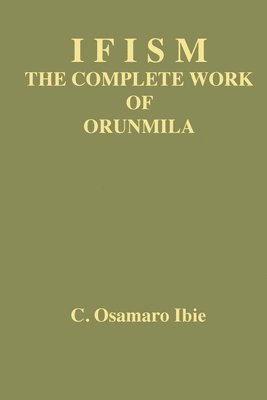 C Osamaro Ibie - Ifism volume 1, Häftad