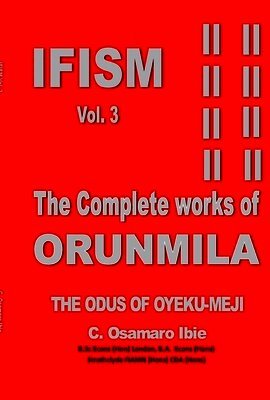 C Osamaro Ibie - Ifism Vol. 3, Häftad