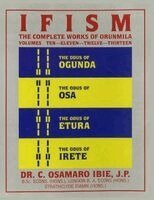 C Osamaro Ibie - Ifism, Vols. 10, 11, 12, & 13, Häftad