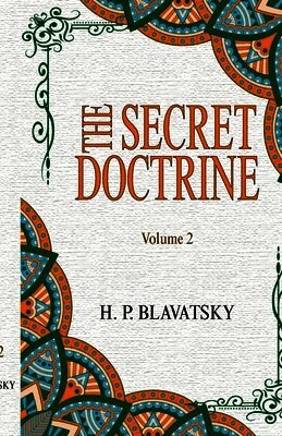 Secret Doctrine, Volume II