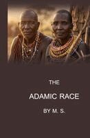 M S - Adamic Race, Häftad