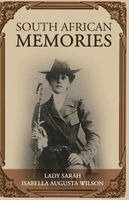 Lady Sarah Isabella Augusta Wilson - South African Memories, Häftad