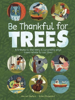 Be Thankful for Trees 1