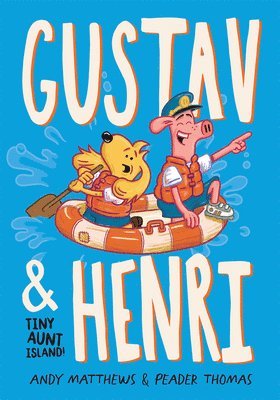 Andy Matthews - Gustav & Henri: Tiny Aunt Island, Inbunden