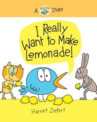 I Really Want to Make Lemonade! 1