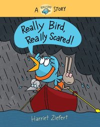 bokomslag Really Bird, Really Scared!