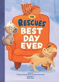 bokomslag Rescues Best Day Ever (The Rescues #2)