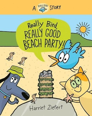 Really Bird, Really Good Beach Party (Really Bird Stories #8) 1