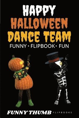 bokomslag Happy Halloween Dance Team Funny Flipbook