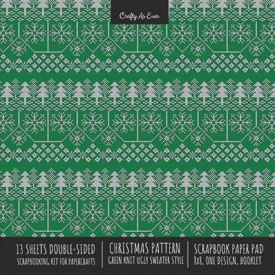 Christmas Pattern Scrapbook Paper Pad 8x8 Decorative Scrapbooking Kit for Cardmaking Gifts, DIY Crafts, Printmaking, Papercrafts, Green Knit Ugly Sweater Style 1