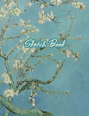 Sketch Book: Drawing Notebook for Sketching, Doodling, Writing, Art Journaling, A4 Sketchbook (Van Gogh Art Cover Vol.5)