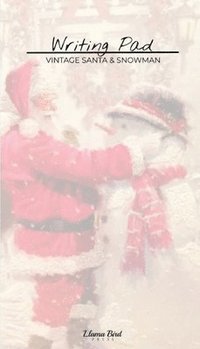 bokomslag Vintage Santa & Snowman Writing Pad