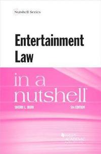bokomslag Entertainment Law in a Nutshell