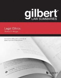 bokomslag Gilbert Law Summary on Legal Ethics
