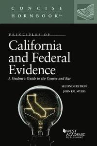 bokomslag Principles of California and Federal Evidence