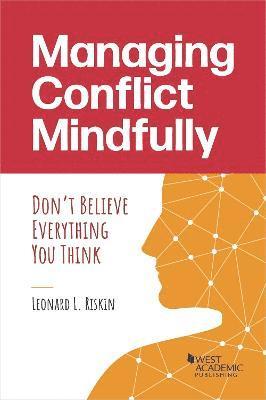 Managing Conflict Mindfully 1